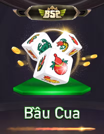 B52 Bầu Cua Portrait